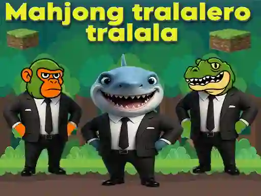 Jwèt Mahjong tralalero tralala sou entènèt