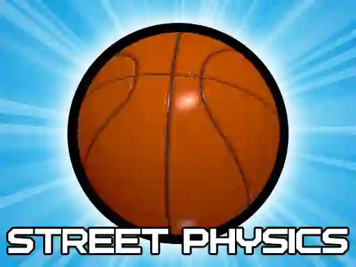 Jwèt Street Physics sou entènèt