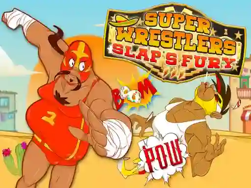Jwèt Super Wrestlers : Slaps Fury sou entènèt