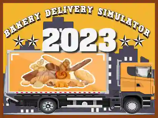 Jwèt Bakery Delivery Simulator 2023 sou entènèt