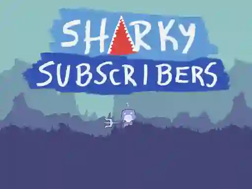 Jwèt Sharky Subscribers sou entènèt