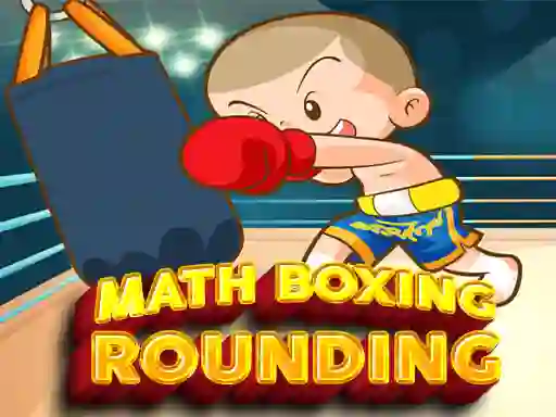 Jwèt Math Boxing Rounding sou entènèt