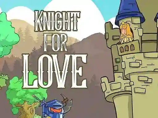 Jwèt Knight for Love sou entènèt