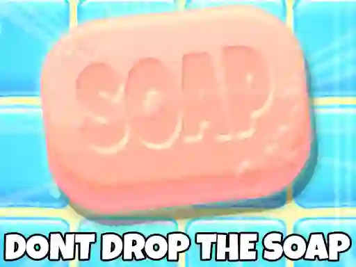 Jwèt Don't Drop The Soap sou entènèt