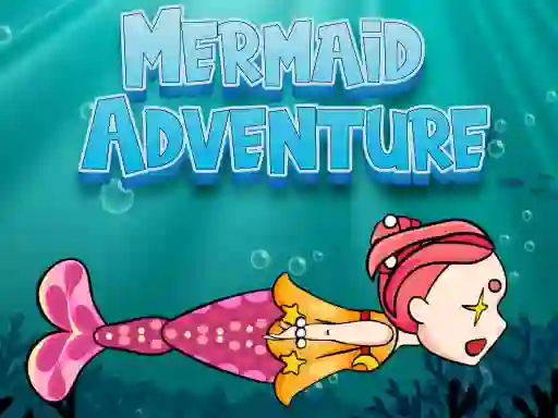 Jwèt Mermaid Adventure sou entènèt