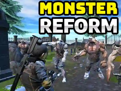 Jwèt Monster Reform sou entènèt