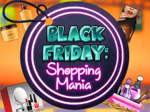 Jwèt Black Friday: Shopping Mania sou entènèt