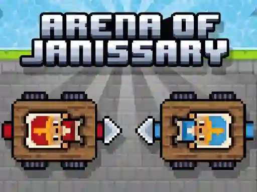 Jwèt Arena of Janissary sou entènèt