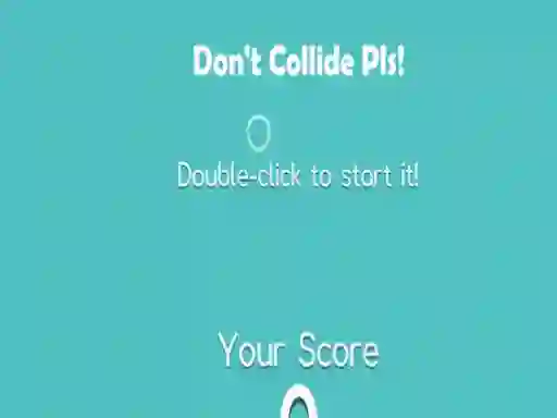 Jwèt Don't Collide Pls! sou entènèt
