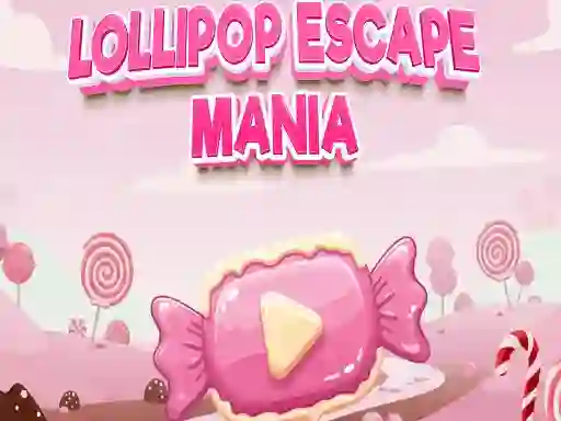Jwèt Lollipop Escape Mania sou entènèt