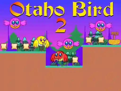 Jwèt Otaho Bird 2 sou entènèt