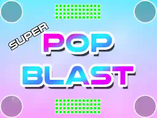 Jwèt Super Pop Blast sou entènèt