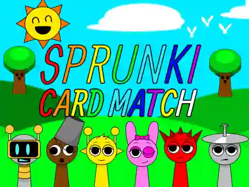 Jwèt Sprunki Card Match sou entènèt