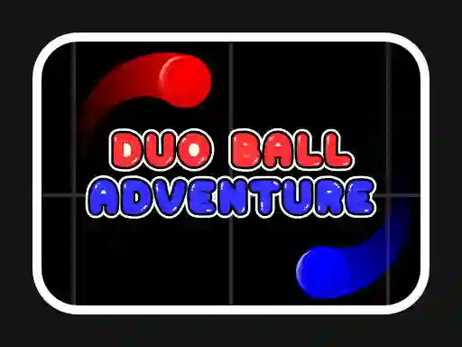 Jwèt Duo Ball Adventure sou entènèt