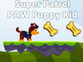 Jwèt Super Patwouy Paw Puppy Kid  sou entènèt