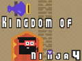Jwèt Wayòm Ninja 4  sou entènèt