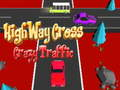 Jwèt Download jwèt la Highway Cross Crazzy Trafik  sou entènèt