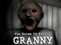 Jwèt Sou entènèt jwèt House of Evil Granny  sou entènèt