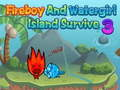 Jwèt Fireboy Watergirl Island Siviv 3 sou entènèt