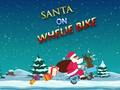 Jwèt Sou entènèt jwèt Santa sou Wheelie bisiklèt  sou entènèt