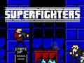 Jwèt Superfighters sou entènèt