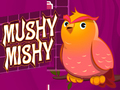 Jwèt Sou entènèt jwèt Mushy Mishy  sou entènèt