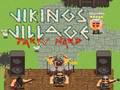 Jwèt Sou entènèt jwèt Vikings Village Party Hard  sou entènèt