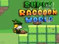 Jwèt Sou entènèt jwèt Super Raccoon Mondyal  sou entènèt