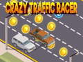 Jwèt Sou entènèt jwèt Crazy Traffic Racer  sou entènèt