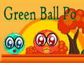 Jwèt Jwèt Green Ball Po  sou entènèt