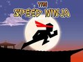 Jwèt Jwèt Speed Ninja la  sou entènèt