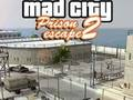 Jwèt Sou entènèt jwèt Mad City Prison Escape 2  sou entènèt