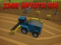 Jwèt Sou entènèt jwèt Zonbi Harvester Rush  sou entènèt