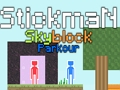 Jwèt Jwèt Stickman Skyblock Parkour  sou entènèt