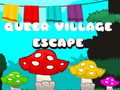 Jwèt Sou entènèt jwèt Queer Vilaj chape  sou entènèt