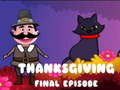 Jwèt Epizod final Thanksgiving  sou entènèt