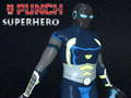 Jwèt Sou entènèt jwèt Punch Superhero  sou entènèt