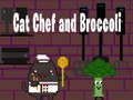 Jwèt Chat Chef ak Bwokoli  sou entènèt