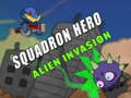 Jwèt Sou entènèt jwèt Squadron Hero: Alien Invasion  sou entènèt