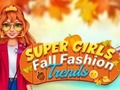 Jwèt Sou entènèt jwèt Super Girls Otòn Fashion Tandans  sou entènèt