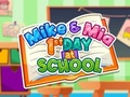 Jwèt Mike Ak Mia 1ye Jou Nan Lekòl  sou entènèt