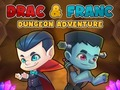 Jwèt Drac & Franc Dungeons avanti  sou entènèt