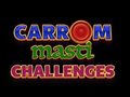 Jwèt Defi Carrom Masti  sou entènèt