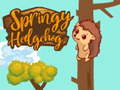 Jwèt Sou entènèt jwèt Springy Hedgehogck  sou entènèt