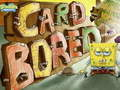 Jwèt Sponjbob SquarePants Kat BORED  sou entènèt