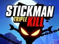 Jwèt Sou entènèt jwèt Stickman Triple touye  sou entènèt