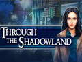 Jwèt Atravè Shadowland la  sou entènèt