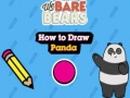 Jwèt Nou Bare Bears Ki jan yo Desine Panda  sou entènèt