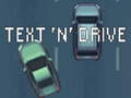 Jwèt Tèks 'n' Drive  sou entènèt
