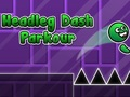 Jwèt Sou entènèt jwèt Headleg Dash Parkour  sou entènèt